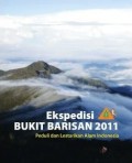 Ekspedisi Bukit Barisan 2011 : Peduli Dan Lestarikan Alam Indonesia