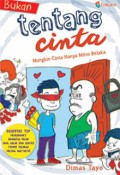 Bukan Tentang Cinta