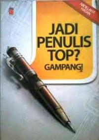 Jadi Penulis Top? Gampang!