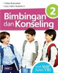 Bimbingan Dan Konseling 2 Untuk SMP Kelas VIII