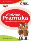 AktiVItas Pramuka Untuk Penggalang Rakit