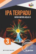 IPA Terpadu Untuk SMP/MTs Kelas IX Jilid 3 K13