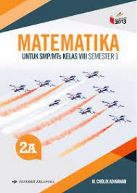 Matematika SMP/MTs jilid 2a kelas VIII semester 1