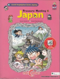 Treasure Hunting In Japan (Komik Penjelajah Dunia 6: Jepang)