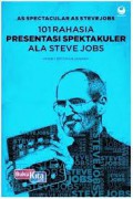 As Spectacular As Stevejobs, 101 Cara Gila Menjadi Kreatif Ala Steve Jobs