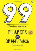 99 Perbedaan Kebiasaan Milyarder Vs Orang Biasa