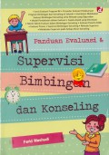 Panduan Evaluasi & SuperVIsi Bimbingan Dan Konseling
