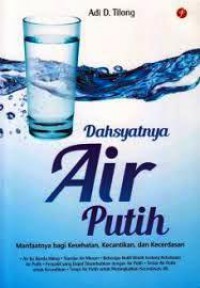 Dahsyatnya Air Putih