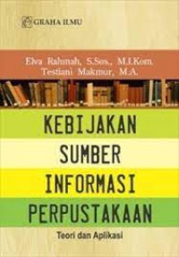 Kebijakan Sumber Informasi Perpustakaan Teori Dan Aplikasi