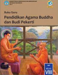 Pendidikan Agama Buddha dan Budi Pekerti SMP Kelas VIII