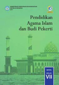 Pendidikan Agama Islam dan Budi Pekerti SMP/MTs Kelas VII