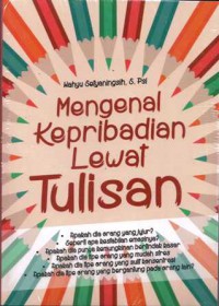 Mengenal Kepribadian Lewat Tulisan