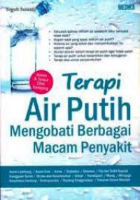 Terapi Air Putih Mengobati Berbagai Macam Penyakut