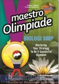 Maestro Olimpiade Biologi SMP Seri B