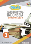 Marbi 3 Mahir Berbahasa Indonesia Untuk SMP/MTs Kelas IX Kurikulum 2013 Revisi