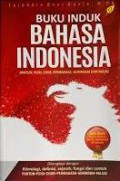 Buku Induk Bahasa Indonesia Pantun, Puisi, Syair, Peribahasa, Gurindam Dan Majas