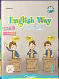 English Way English Course Book for Junior High School Grade VII