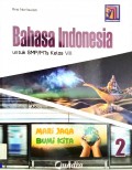 Bahasa Indonesia 2 Untuk SMP/MTs Kelas VIII Kurikulum Merdeka