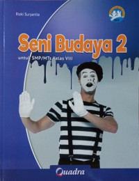 Seni Budaya 2  untuk SMP Kelas VIII