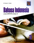 Bahasa Indonesia 3 Untuk SMP/MTs Kelas IX