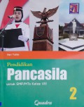 Pendidikan Pancasila 2 Untuk SMP/MTs Kelas VIII Kurikulum Merdeka