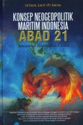 Konsep Neogeopolitik Maritim Indonesia Abad 21: Ancaman Zionis Dan China