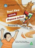 Dari Eka Untuk Panca(sila) Bhinneka Tunggal Ika