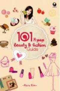 101 K-Pop Beauty & Fashion Guide