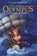 The Heroes Of Olympus # 3 : The Mark Of Olympus