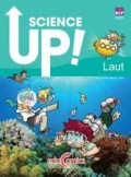 Science Up; Laut