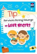 Tip Berwisata Bareng Keluarga Ke Luar Negri