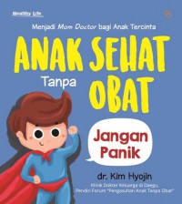 Anak Sehat Tanpa Obat