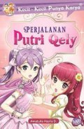 Kecil-Kecil Punya Karya: Perjalanan Putri Qery