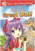 Kecil-Kecil Punya Karya: Hello Great Wall!