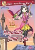 Kecil-Kecil Punya Karya: Kerajaan Sihir Sali