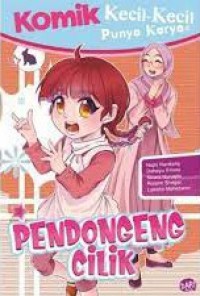 Kecil-Kecil Punya Karya: Pendongeng Cilik