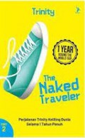 The Naked Traveler 1 Year Round the World Trip Part 2