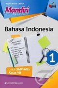 Mandiri Bahasa Indonesia 1 Untuk SMP/MTs Kelas VII