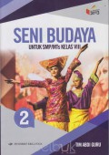 Seni Budaya Untuk SMP/MTs Kelas VIII Jilid 2 Kur 2013 Edisi Revisi 2016