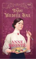 The Tenant of Wildfell Hall