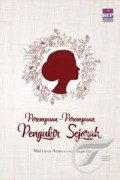 Perempuan-Perempuan Pengukir Sejarah