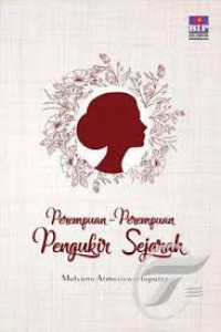 Perempuan-Perempuan Pengukir Sejarah