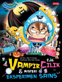 Seri Misteri Sains: Vampire Cilik & Misteri Eksperimen Sains