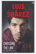 Luis Suarez : Crossing the Line