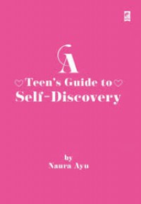 A Teens Guide to Self-Discovery