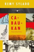Ca-Bau-Kan : Hanya Sebuah Dosa