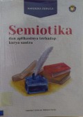 Semiotika Dan Aplikasinya Terhadap Karya Sastra