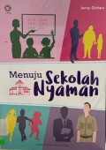 Menuju Sekolah Nyaman