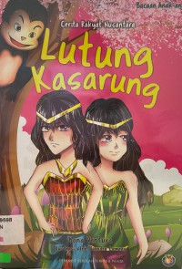 Cerita Rakyat Nusantara: Lutung Kasarung