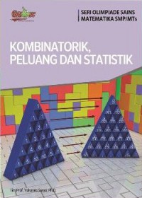 Seri Olimpiade Sains Matematika SMP/MTs: Kombinatorik, Peluang, Dan Statistik